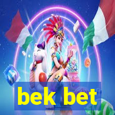 bek bet